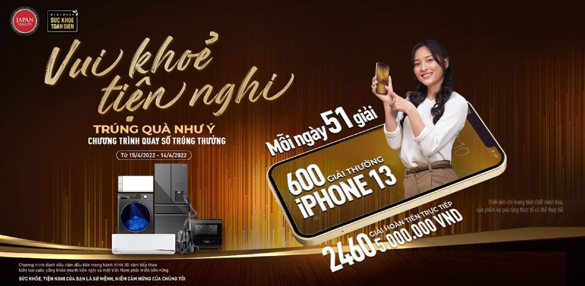 Chương trình khuyến mãi: VUI KHỎE TIỆN NGHI –TRÚNG QUÀ NHƯ Ý