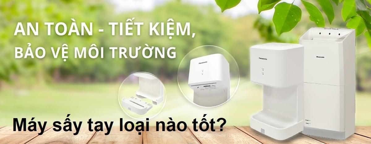Máy sấy tay loại nào tốt nhất?