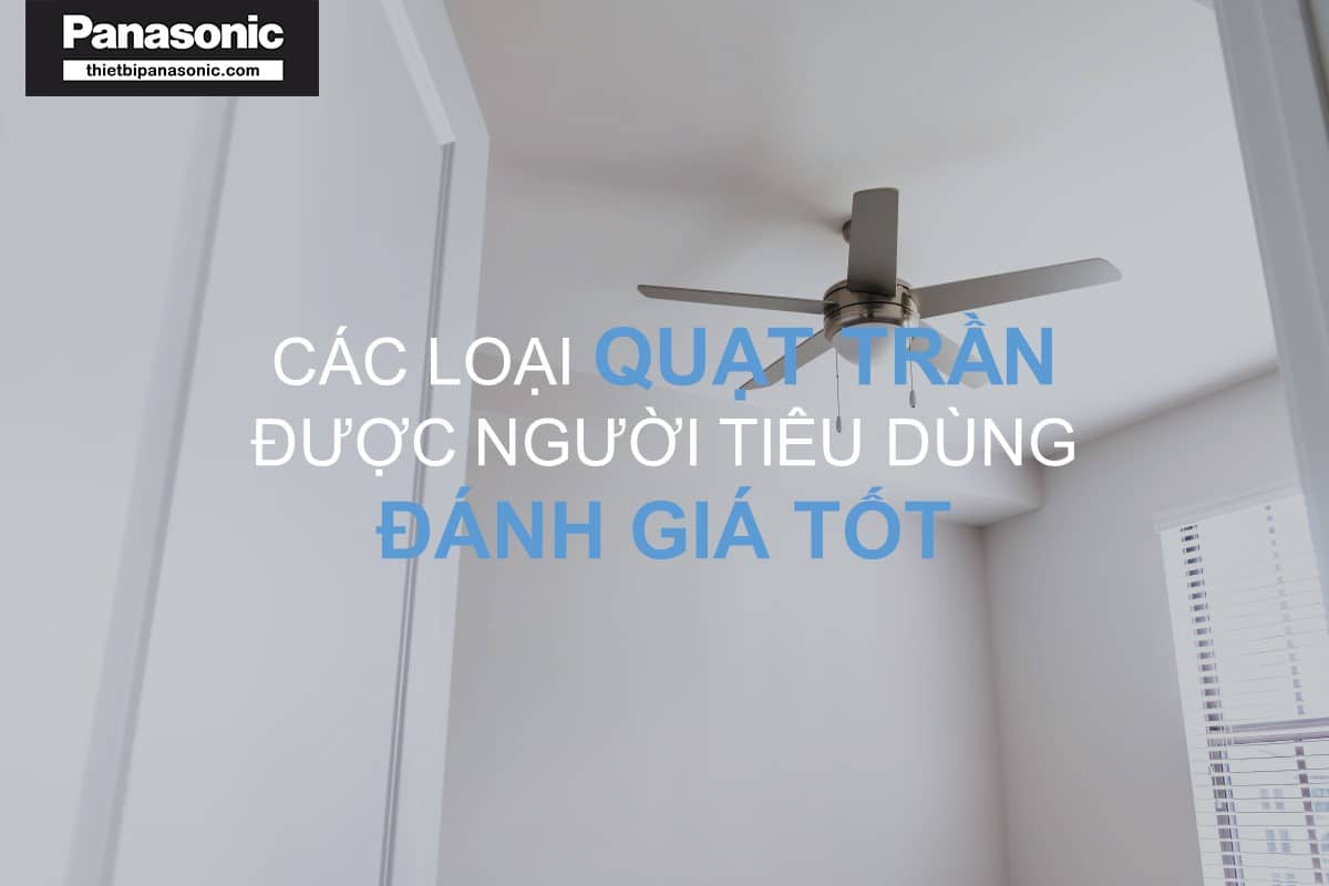 Các loại quạt trần
