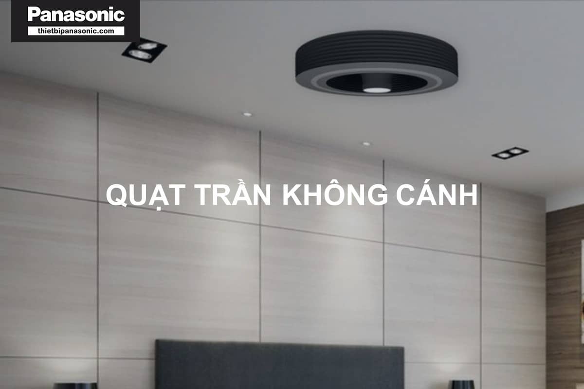 Quạt trần không cánh