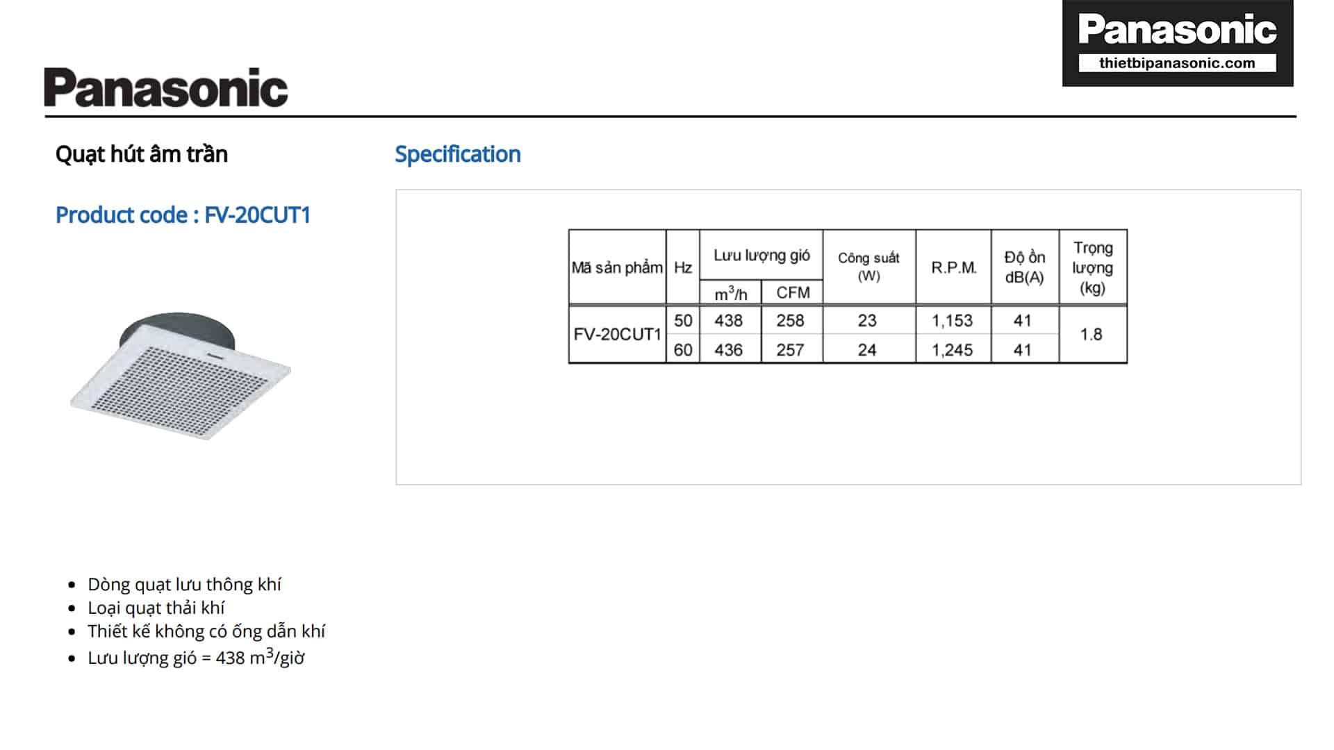 Thông số kỹ thuật của Quạt hút âm trần Panasonic FV-20CUT1 23W không có ống dẫn