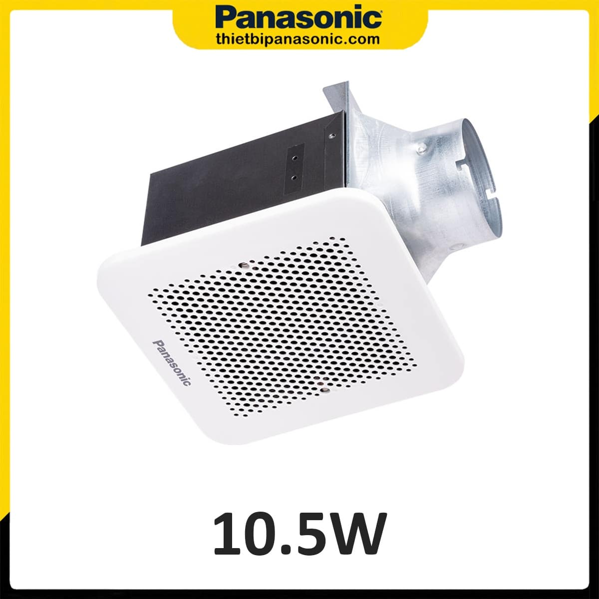 Quạt hút âm trần Panasonic FV-24CU8 10.5W 24x24cm có ống dẫn