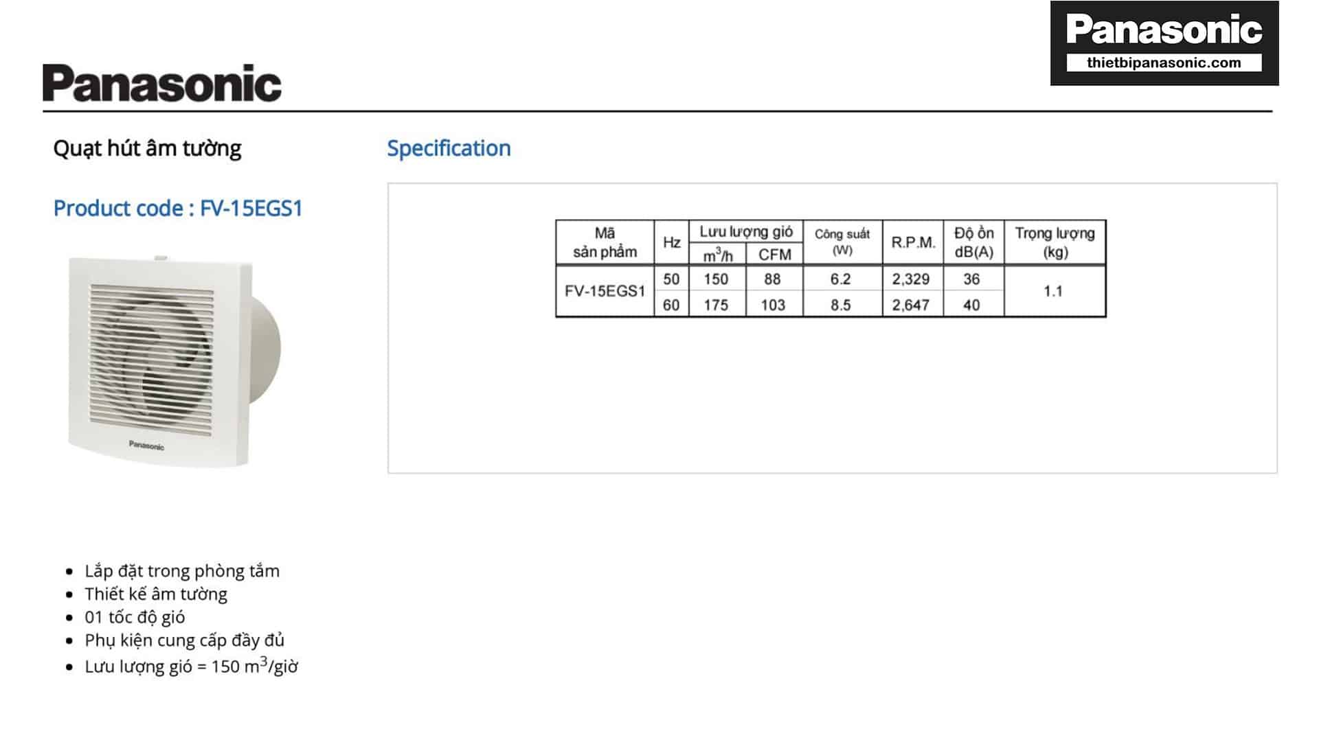Thông số kỹ thuật của Quạt hút mùi nhà vệ sinh Panasonic FV-10EGS1 6.2W