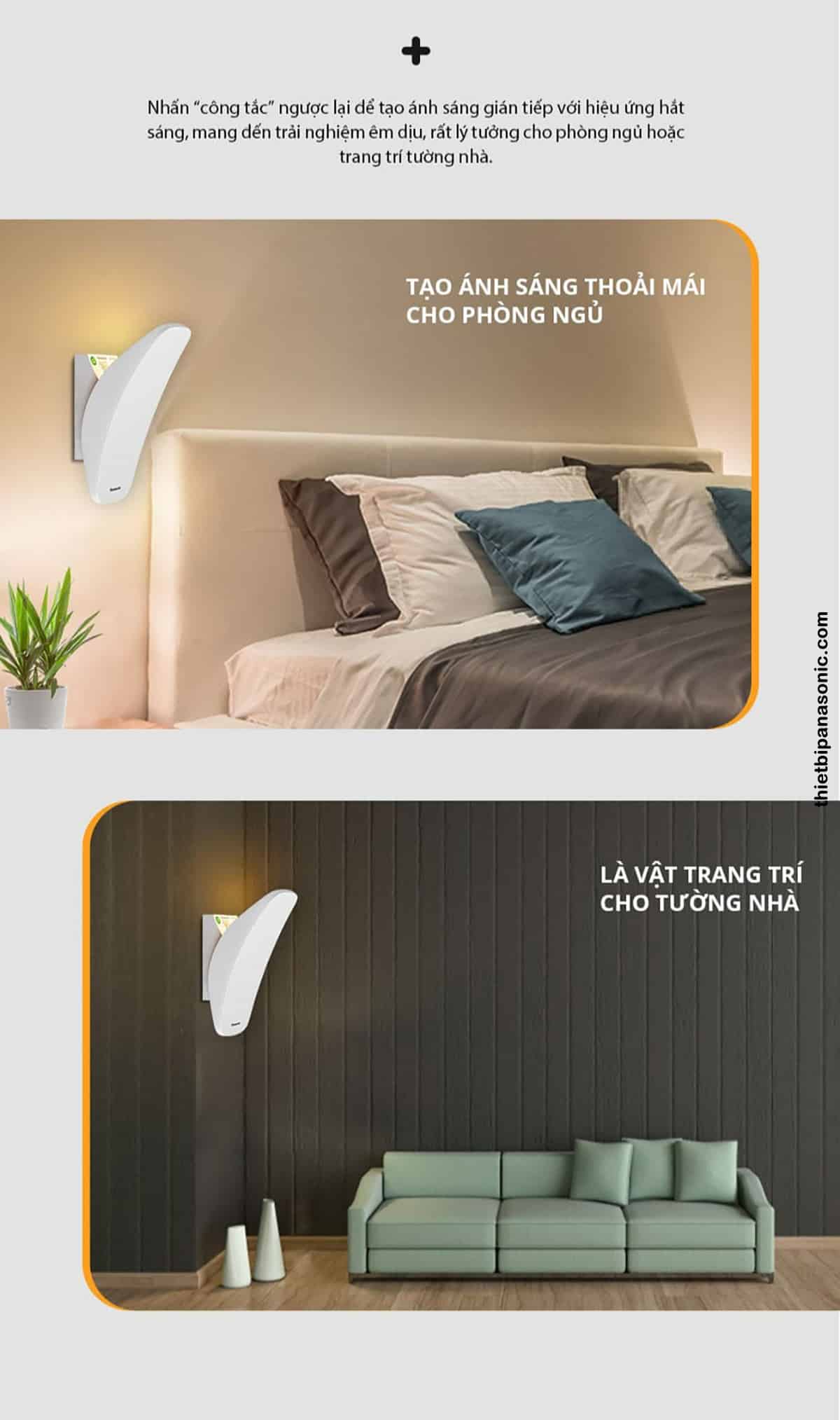 Đèn hắt gián tiếp từ Đèn gắn tường Panasonic HH‑BW050088 tạo ánh sáng thoải mái cho phòng ngủ đồng thời là vật trang trí cho tường nhà