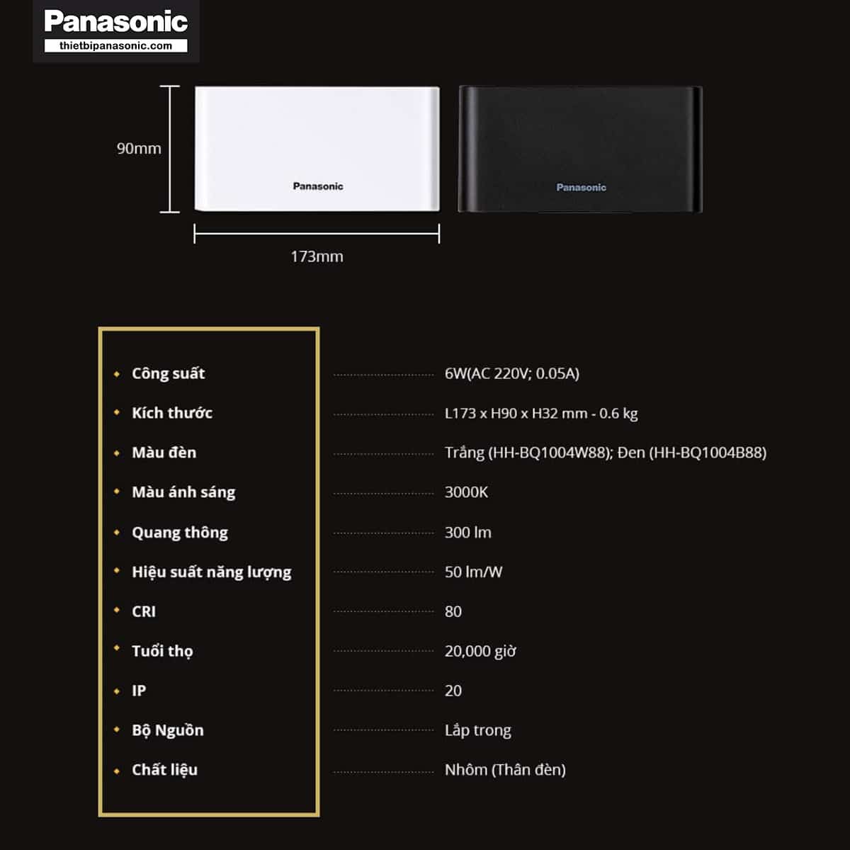 Thông số kỹ thuật của Đèn rọi tường Panasonic HHBQ1004B88 Màu Đen