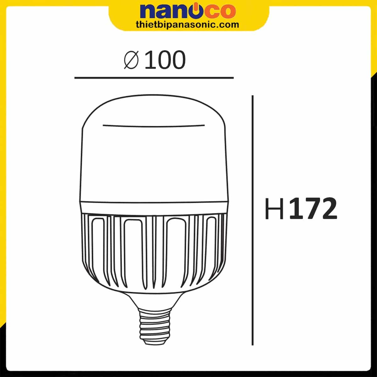 Kích thước của Bóng đèn LED trụ 30W Nanoco NLBT306, NLBT303