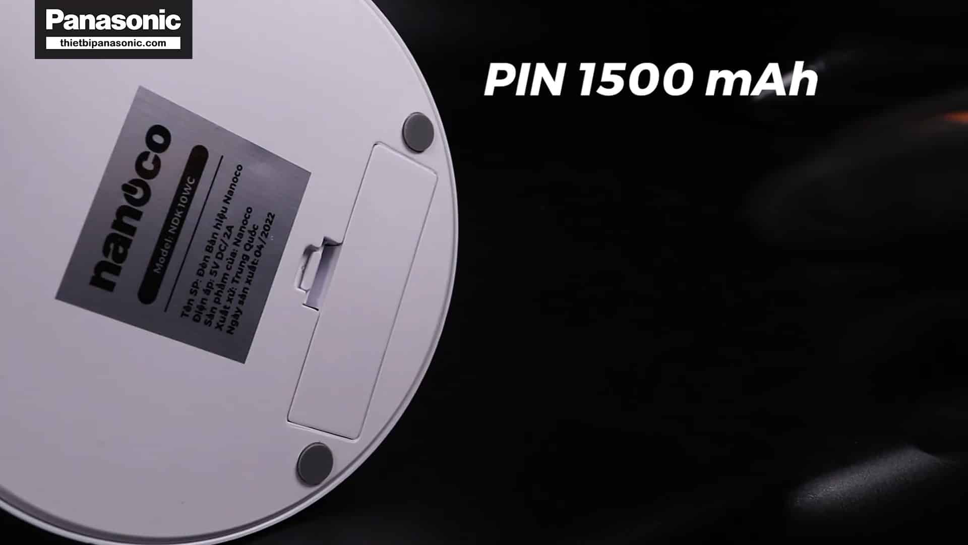 Đèn bàn LED NDK10WC sử dụng viên pin có dung lượng là 1500mAh