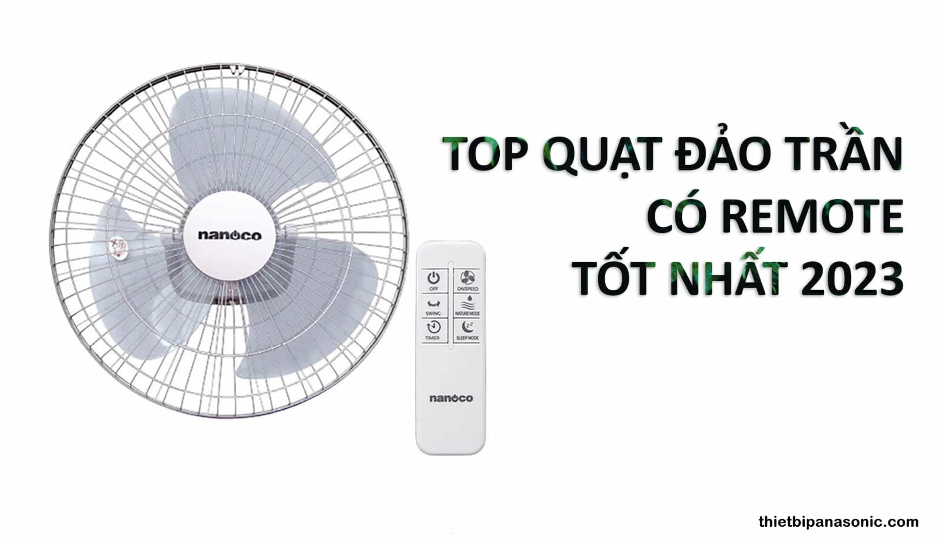 Quạt đảo trần có remote điều khiển từ xa