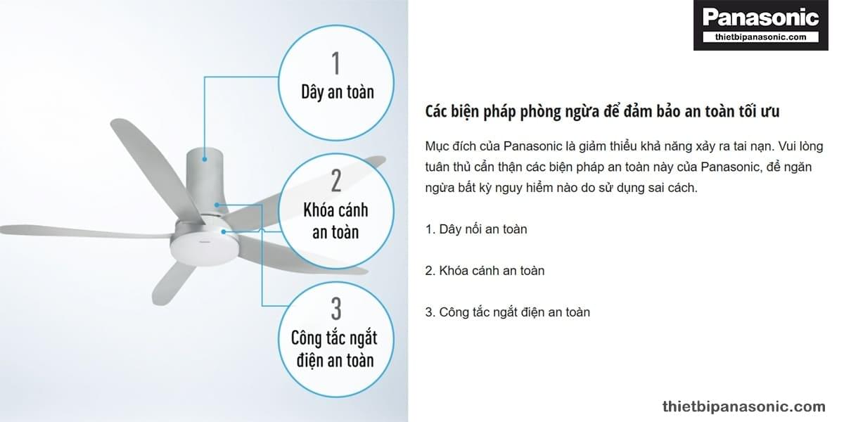 Panasonic trang bị các biến pháp phòng ngừa để bảo đảm an toàn tối ưu cho sản phẩm Quạt trần F-60UFN của mình