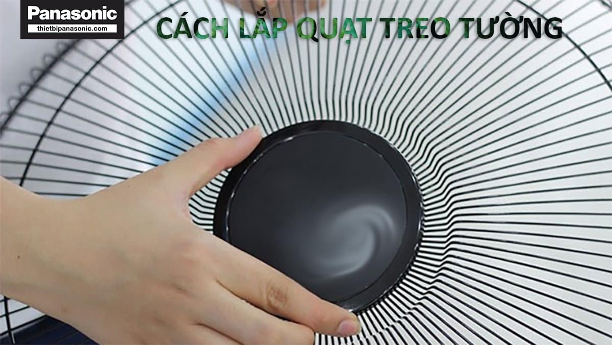 Cách lắp quạt treo tường