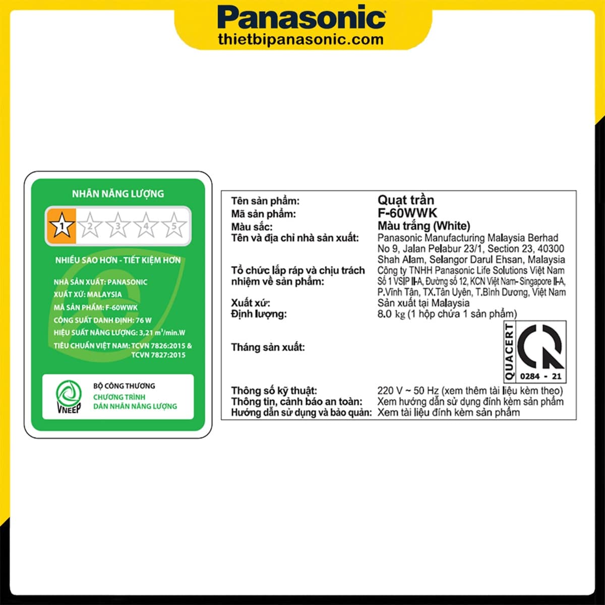 Nhãn năng lượng và thông tin cơ bản của sản phẩm được dán trên thân Quạt trần Panasonic F-60WWK
