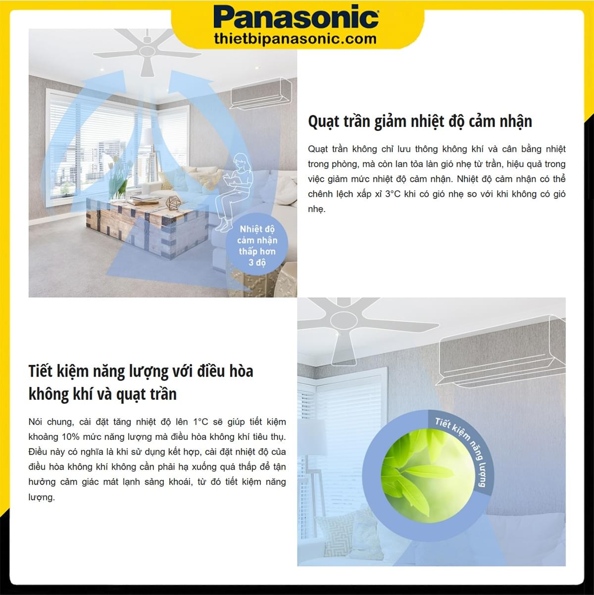 Có thể sử dụng Quạt trần Panasonic F-60FV2-MS kết hợp với điều hòa nhiệt độ để tiết kiệm điện năng cũng như tăng cảm giác thoải mái khi sử dụng
