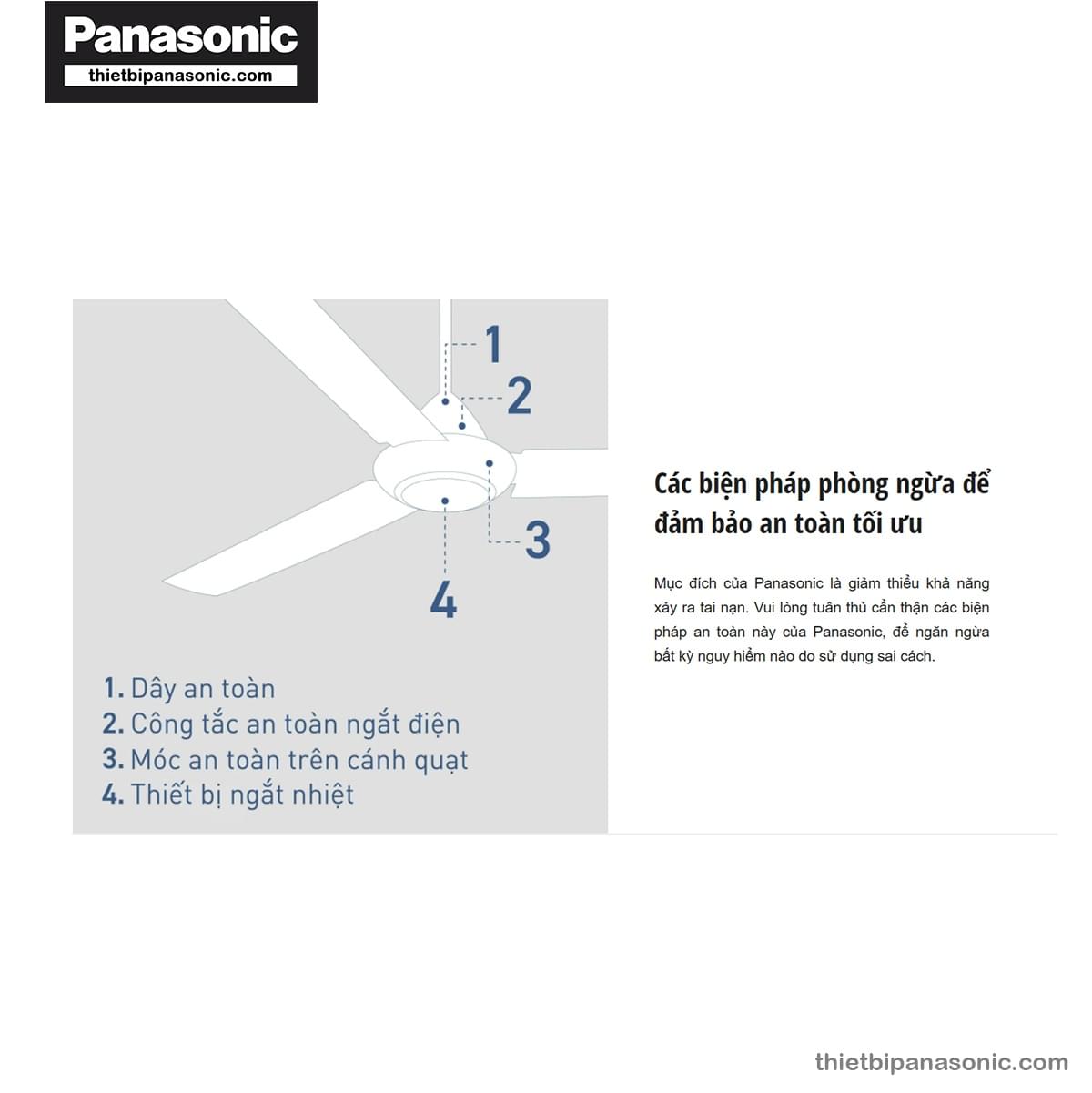 Quạt trần Panasonic F-60FV2-MS được trang bị 3 chế độ an toàn giúp an tâm sử dụng