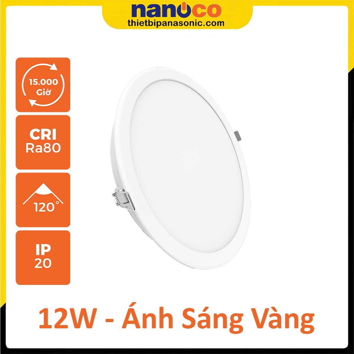 Đèn âm trần Nanoco Eco Series 12W ánh sáng vàng NED123