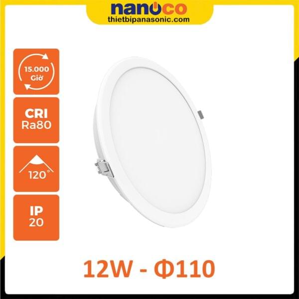 Đèn LED âm trần Nanoco Eco Series 12W NED1261 (ánh sáng trắng), NED1241 (ánh sáng trung tính), NED1231 (ánh sáng vàng), NED12C1 (đổi 3 màu) - Lỗ khoét 110mm