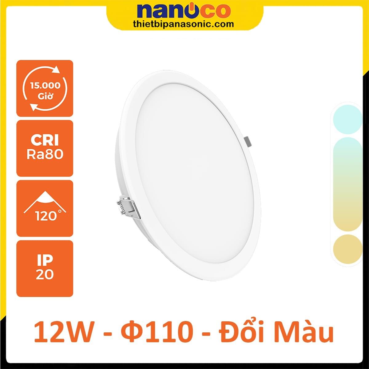 Đèn âm trần Nanoco Eco Series Đổi 3 Màu 12W NED12C1 - Lỗ khoét trần 110mm
