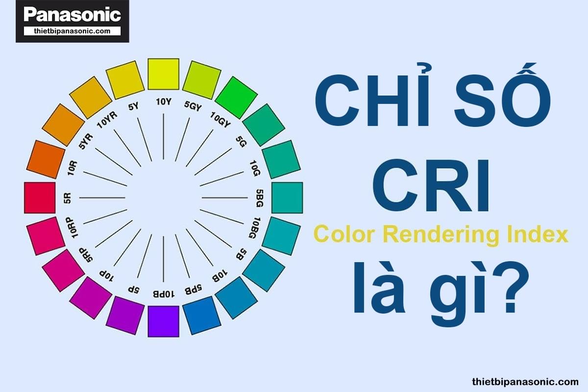 Chỉ số CRI là gì?