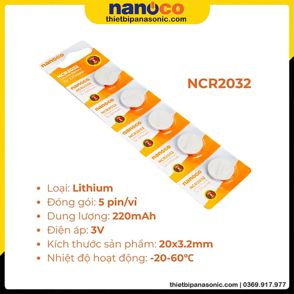 Đặc điểm nổi bật của Pin CMOS Nanoco NCR2032 Lithium 220mAh